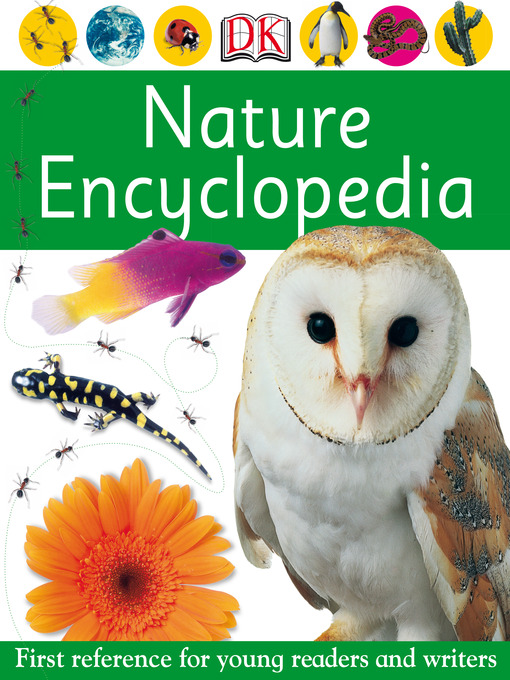 Title details for Nature Encyclopedia by DK - Available